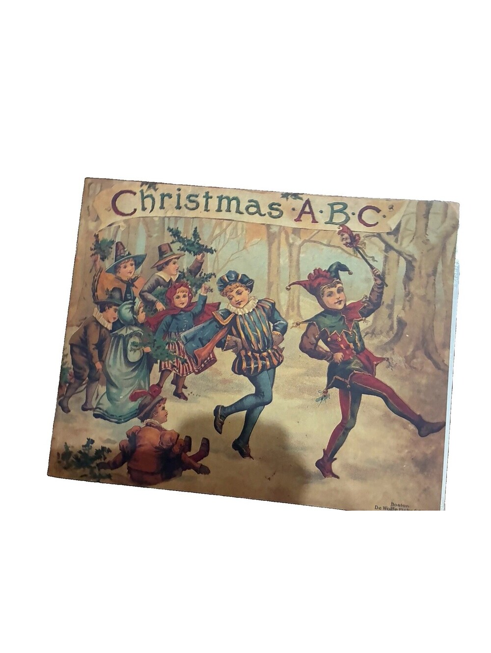 Christmas A.B.C. Illustrated Alphabet Picture Book Hardcover 1885 De Wolfe Fiske